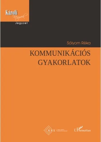 Ajánlat Kommunikációs gyakorlatok
