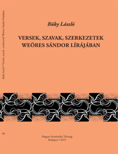 Népszerű Versek, szavak, szerkezetek Weöres Sándor lírájában