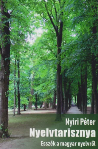Nyelvtarisznya - Esszék a magyar nyelvről Akció