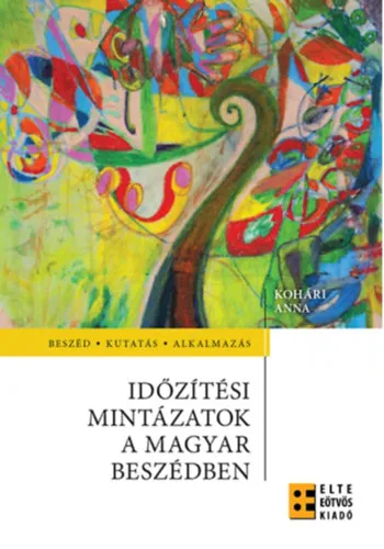 Időzítési mintázatok a magyar beszédben Expressz szállítás