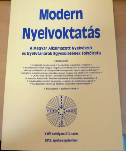 Modern nyelvoktatás - A Magyar Alkalmazott Nyelvészek és Nyelvtanárok Egyesületésnek folyóirata - 2018. április-szeptember Legjobb ár