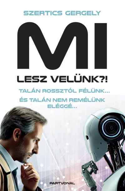 MI lesz velünk?! - Talán rossztól félünk... És talán nem remélünk eléggé... Gyors kiszállítás