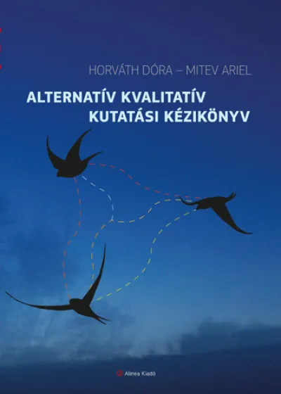 Alternatív kvalitatív kutatási kézikönyv Vedd meg most