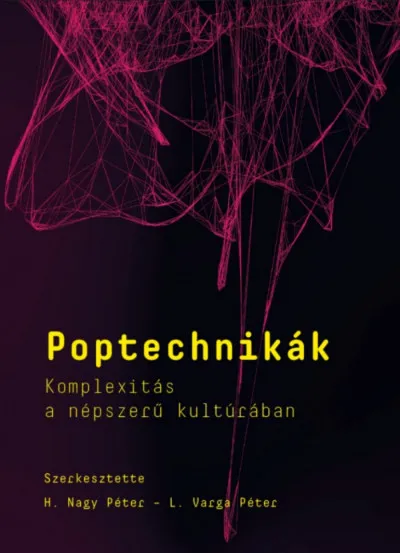 Szuper akció Poptechnikák - Komplexitás a népszerű kultúrában