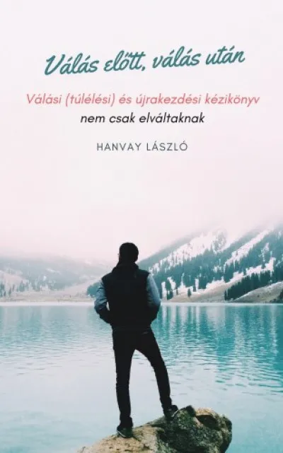 Újdonság Válás előtt, válás után