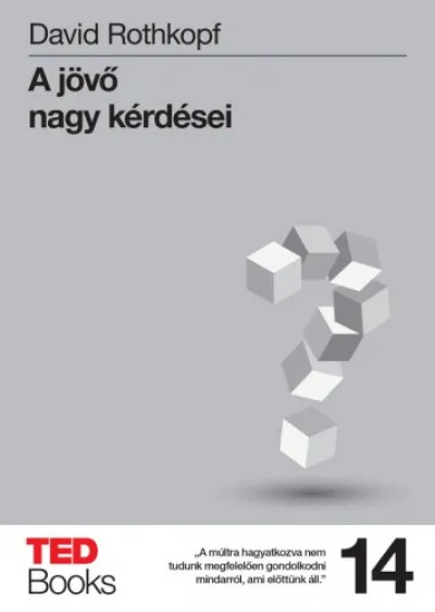 A jövő nagy kérdései Gyors kiszállítás