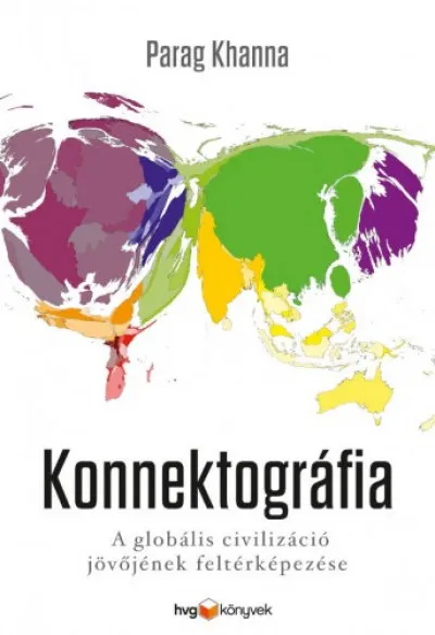 Olcsóbb Konnektográfia - A globális civilizáció jövőjének feltérképezése