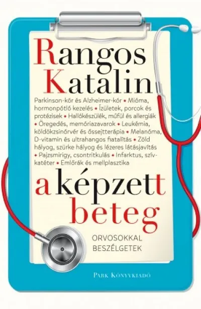 Olcsó A képzett beteg - Orvosokkal beszélgetek