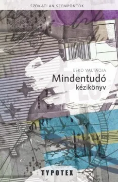 Csak ma Mindentudó kézikönyv