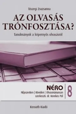 Az olvasás trónfosztása? Akciós ár