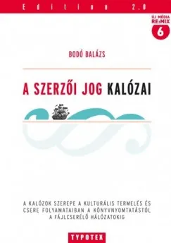 A szerzői jog kalózai Akciós ár
