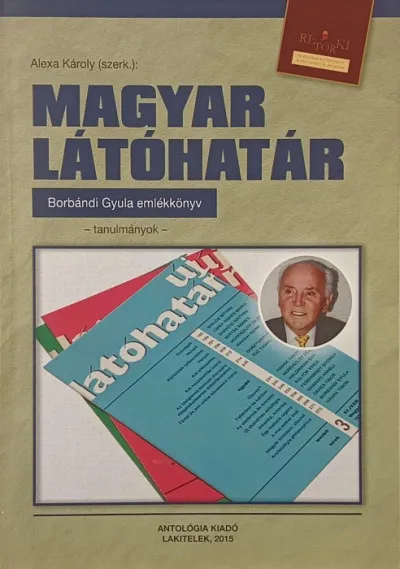 Magyar Látóhatár - Borbándi Gyula (1919-2014) emlékkönyv Akció