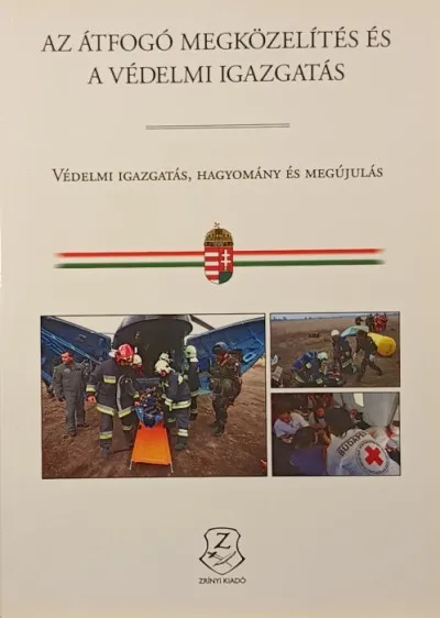 Az átfogó megközelítés és a védelmi igazgatás Rendeld meg most