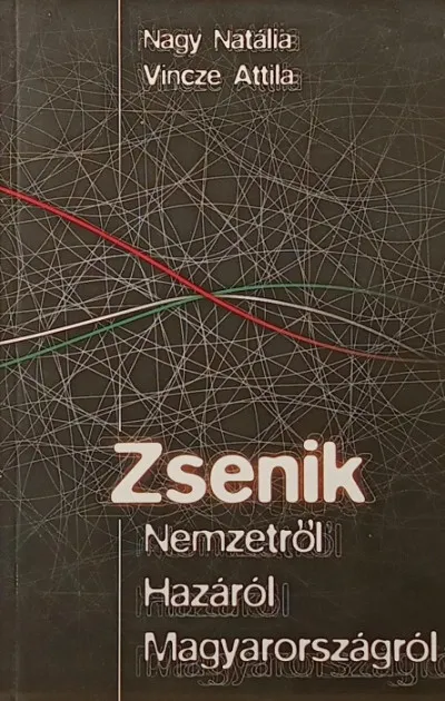 Zsenik nemzetről, hazáról, Magyarországról (dedikált) Különleges ajánlat