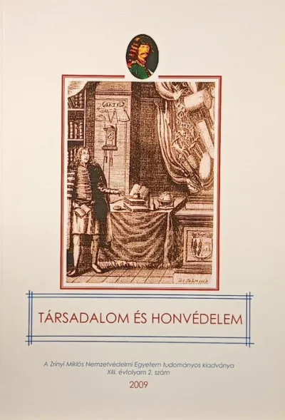 Kedvezményes ár Társadalom és Honvédelem 2009. XIII. évf. 2. szám