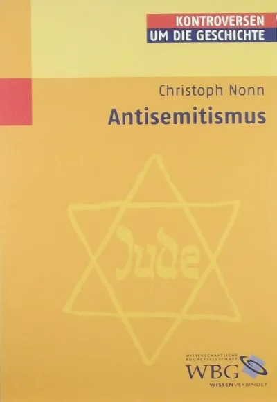 Antisemitismus - Kontroversen um die Geschichte Kiárusítás