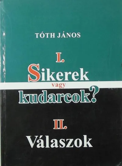 Árengedmény Sikerek vagy kudarcok? - Válaszok - (dedikált)