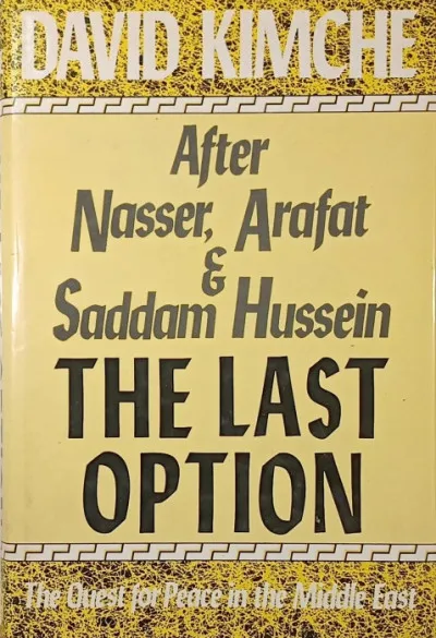 The Last Option - After Nasser, Arafat & Saddam Hussein Gyors kiszállítás