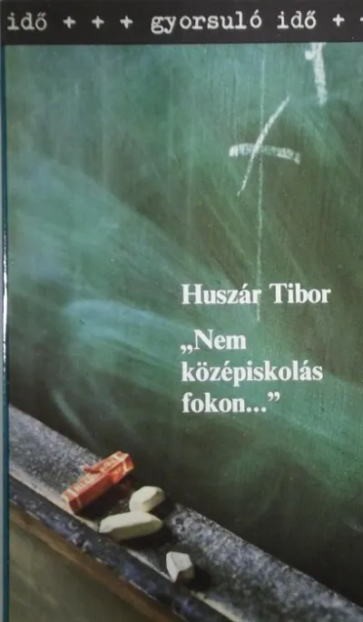Prémium ""Nem középiskolás fokon..."" - Műveltség, közművelődés, értelmiség