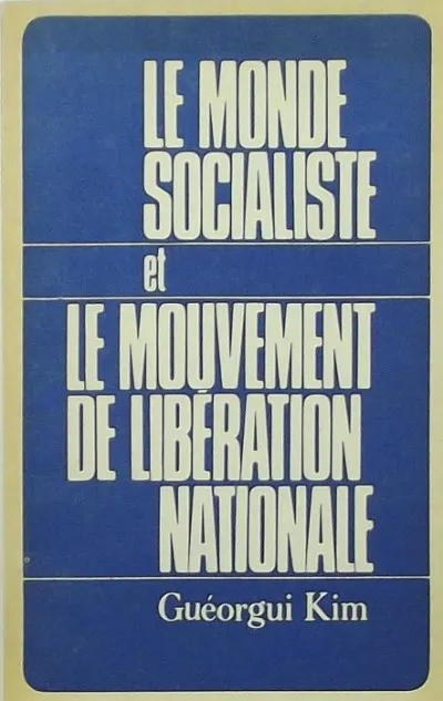 Le monde socialiste et le mouvement de libération nationale Gyors szállítás