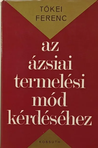 Az ázsiai termelési mód kérdéséhez Olcsóbb