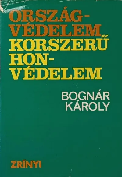 Outlet Országvédelem - Korszerű honvédelem