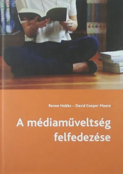 Exkluzív ajánlat A médiaműveltség felfedezése