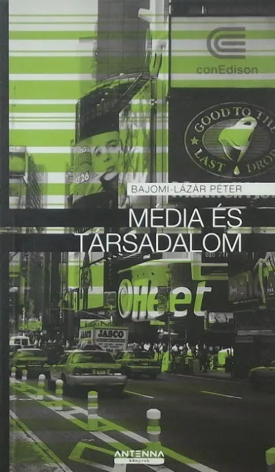 Utolsó esély Média és társadalom