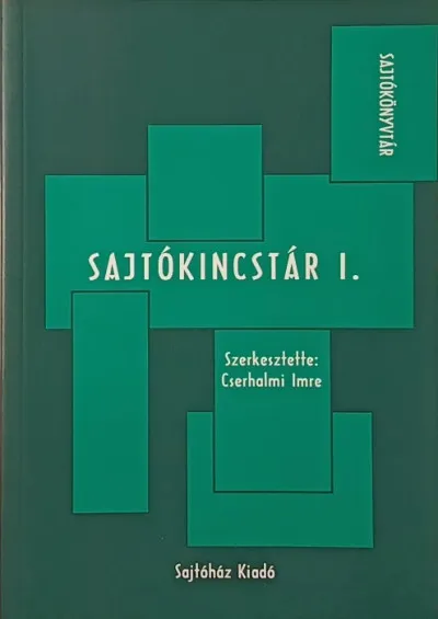 Olcsó Sajtókincstár 1. - Szöveggyűjtemény újságot írni és olvasni tanulóknak