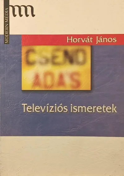 Televíziós ismeretek Azonnali szállítás