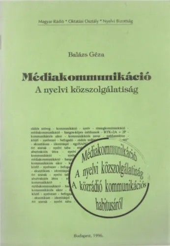 Expressz kézbesítés Médiakommunikáció - A nyelvi közszolgálatiság