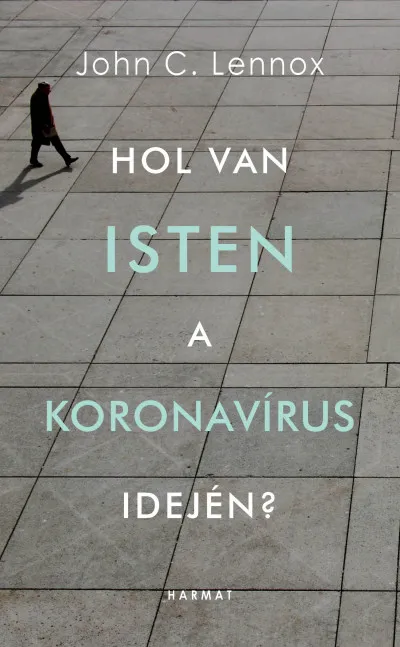 Akció Hol van Isten a koronavírus idején?