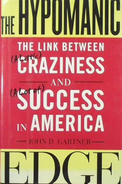 The Hypomanic Edge - The Link Between (A Little) Craziness and (A Lot of) Success in America Expressz szállítás