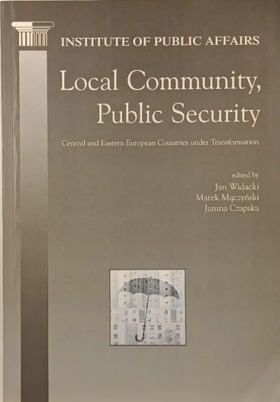 Prémium Local Community, Public Security - Central and Eastern Countries under Transformation
