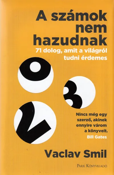 Kiárusítás A számok nem hazudnak - 71 dolog, amit a világról tudni érdemes