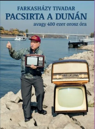 Pacsirta a Dunán avagy 400 ezer orosz óra Utolsó esély