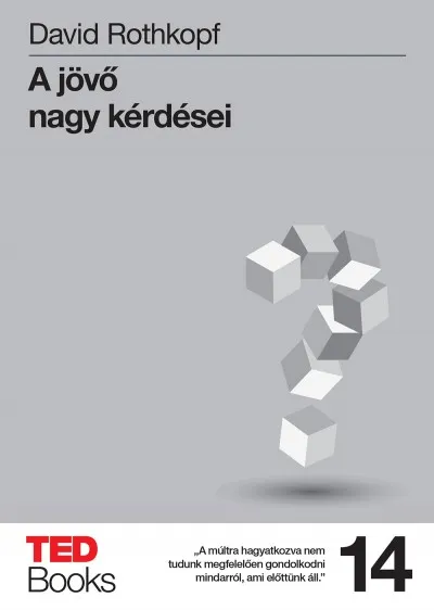 Kedvezmény A jövő nagy kérdései