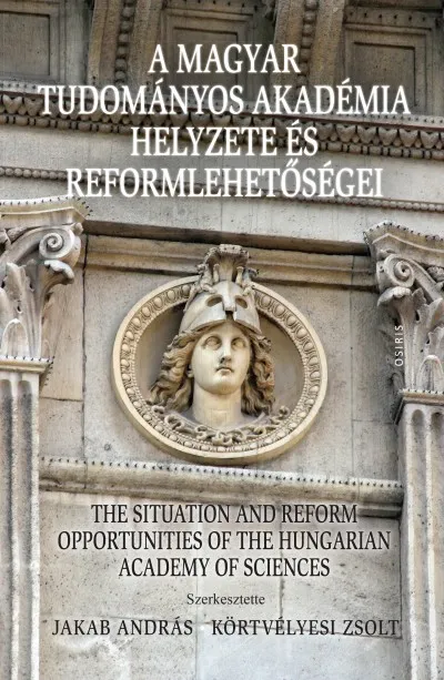 Biztonságos vásárlás A Magyar Tudományos Akadémia helyzete és reformlehetőségei