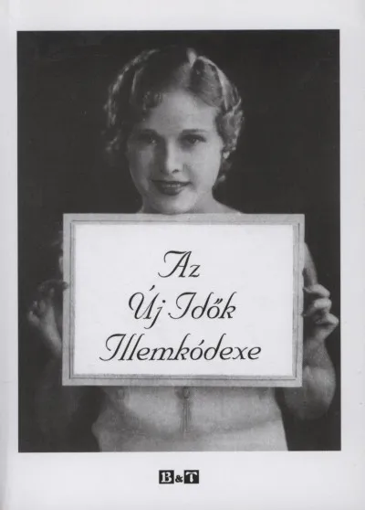 Alacsony ár Az új idők illemkódexe