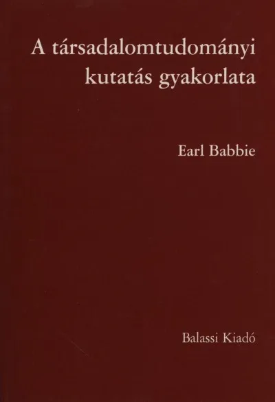 Utolsó esély A társadalomtudományi kutatás gyakorlata