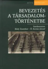 Biztonságos fizetés Bevezetés a társadalomtörténetbe