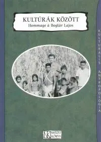 Kultúrák között - Hommage á Boglár Lajos - CD melléklettel Biztonságos fizetés