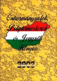 Önkormányzatok, polgármesterek és jegyzők könyve, 2003. Ajánlat