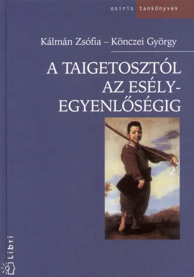 A taigetosztól az esélyegyenlőségig Nézd meg most