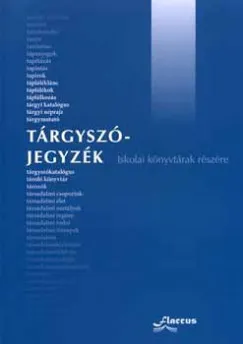 Olcsó Tárgyszójegyzék - Iskolai könyvtárak részére