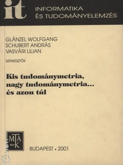 Kis tudománymetria, nagy tudománymetria... és azon túl Árcsökkenés