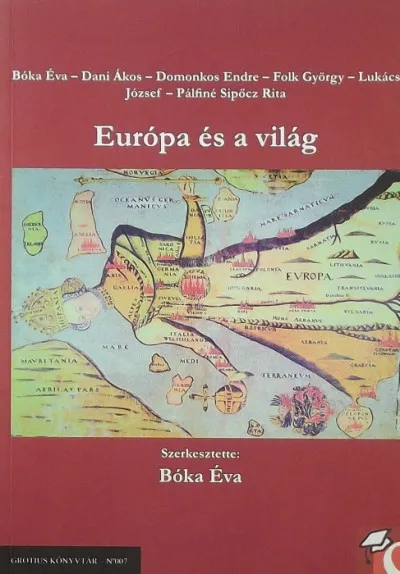 Európa és a világ Korlátozott ajánlat