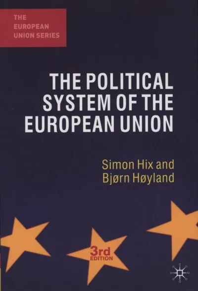 The Political System of the European Union - 3rd Edition Olcsóbb