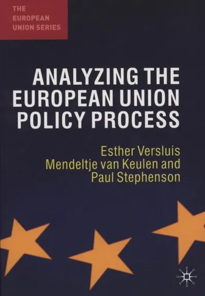 Vedd meg online Analyzing the European Union Policy Process