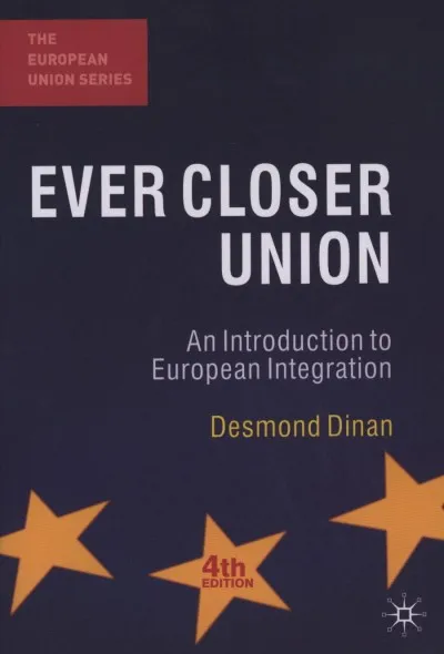 Szezonális akció Ever Closer Union - An Introduction to European Integration - 4th Edition